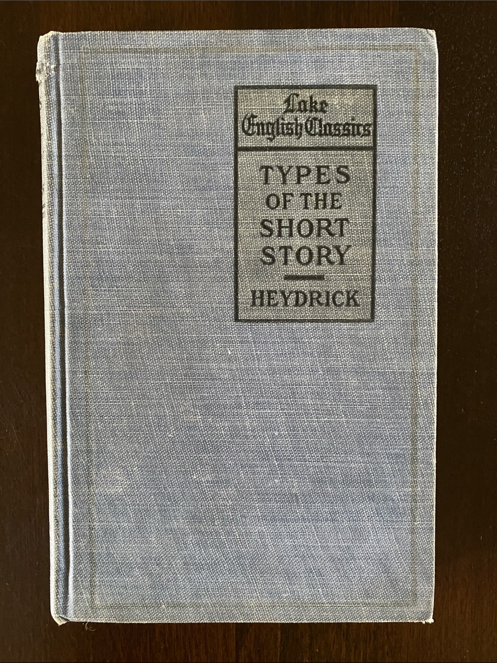 Antique 1913 'Types of the Short Story' - Hardcover